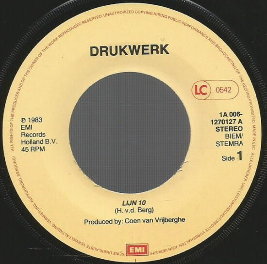 Drukwerk - Lijn 10 / Je Kunt Me Wel Raken
