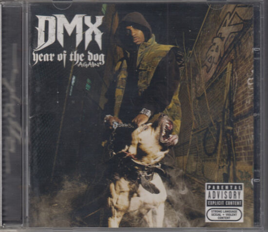 DMX - Year Of The Dog... Again