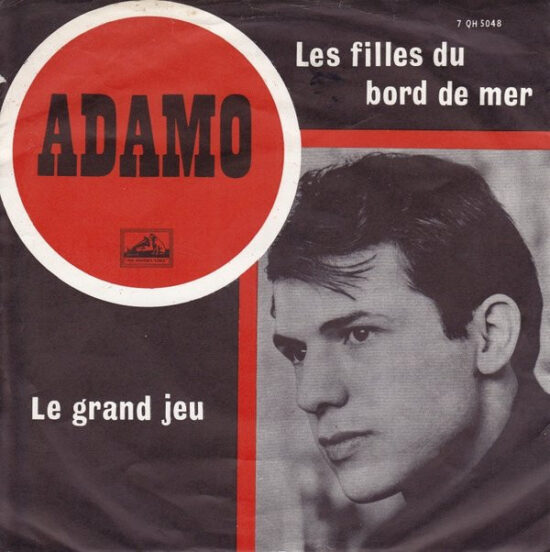 Adamo - Les Filles Du Bord De Mer / Le Grand Jeu