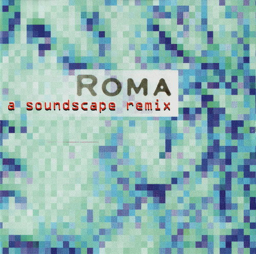 Various - Roma - A Soundscape Remix