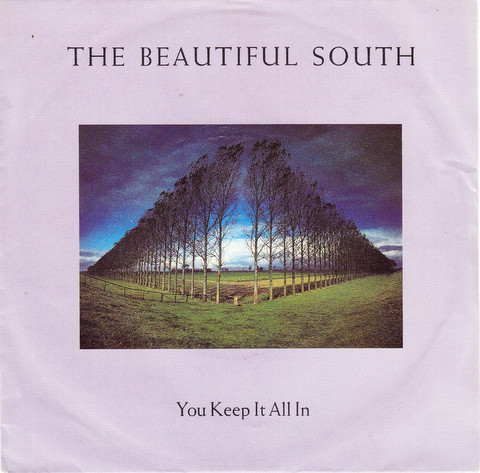 The Beautiful South - You Keep It All In