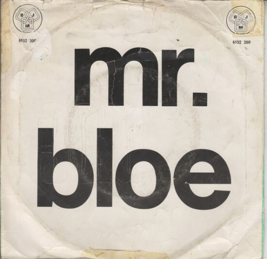Mr. Bloe - Groovin' With Mr. Bloe / Sinful