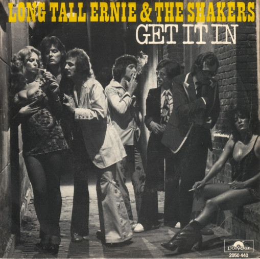 Long Tall Ernie And The Shakers - Get It In