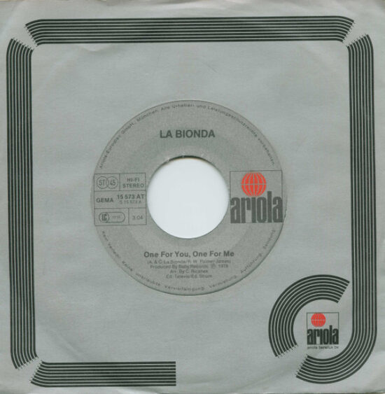 La Bionda - One For You, One For Me