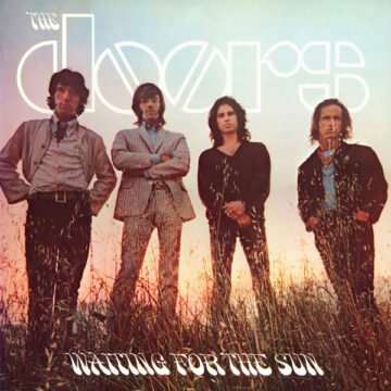 The Doors - Waiting For The Sun