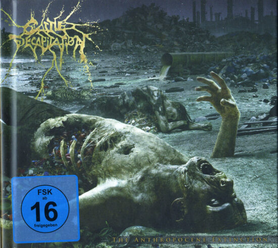 Cattle Decapitation - The Anthropocene Extinction