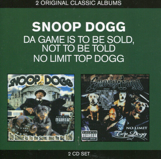 Snoop Dogg - Da Game Is To Be Sold, Not To Be Told / No Limit Top Dogg