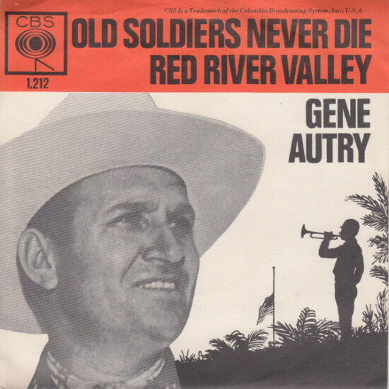 Gene Autry - Old Soldiers Never Die