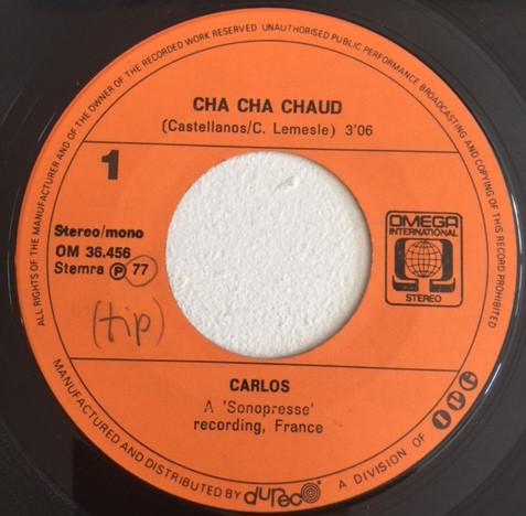 Carlos (3) - Cuentame / Cha Cha Chaud