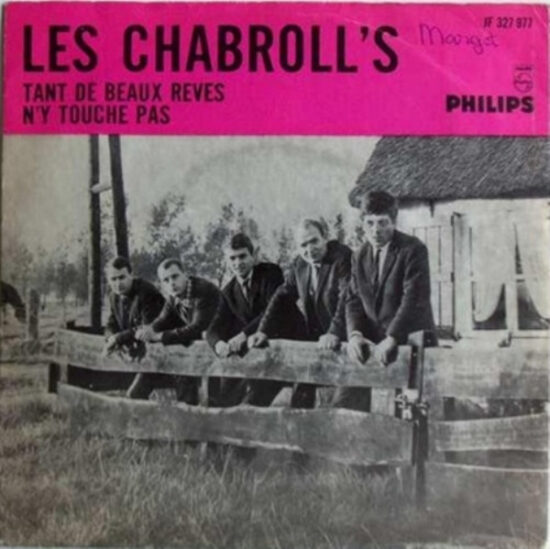 Les Chabroll's - Tant De Beaux Reves