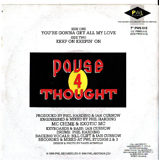 Pause 4 Thought - You're Gonna Get All My Love