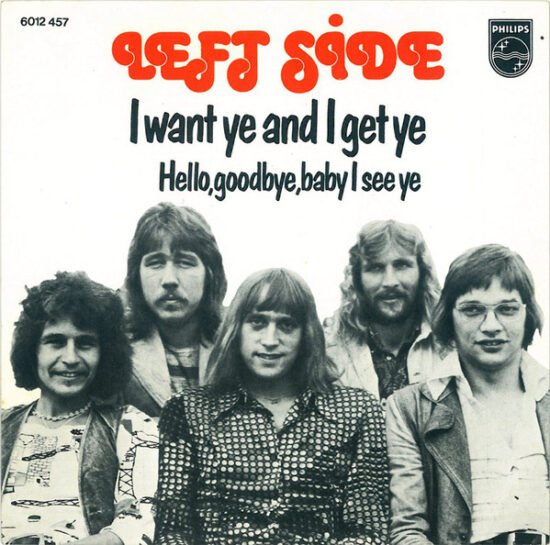 Left Side - I Want Ye And I Get Ye