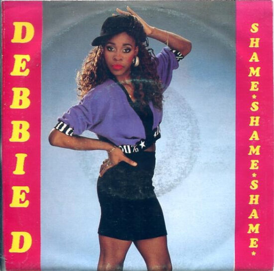 Debbie D - Shame*Shame*Shame*
