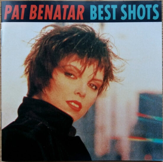 Pat Benatar - Best Shots