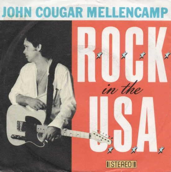 John Cougar Mellencamp - R.O.C.K. In The U.S.A.