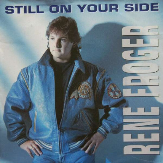 René Froger - Still On Your Side