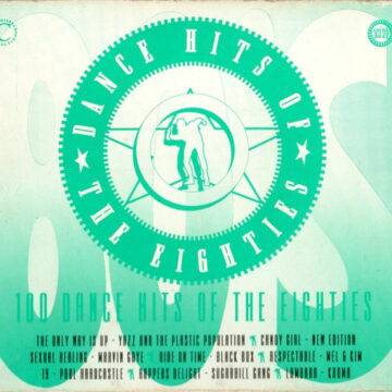 Various - 100 Dance Hits Of The Eighties