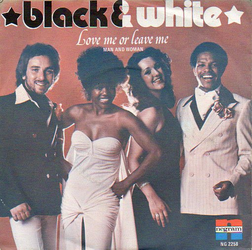 Black & White (11) - Love Me Or Leave Me