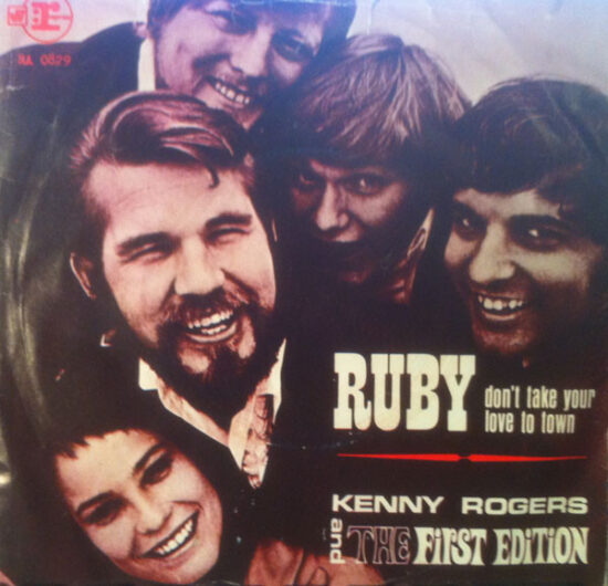 Kenny Rogers & The First Edition - Ruby, Don't Take Your Love To Town