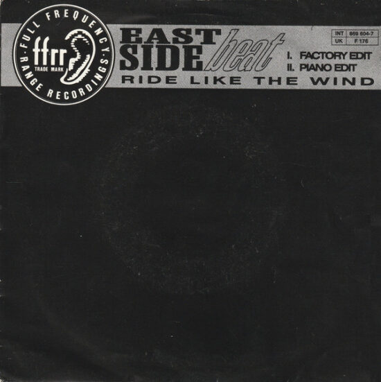 East Side Beat - Ride Like The Wind