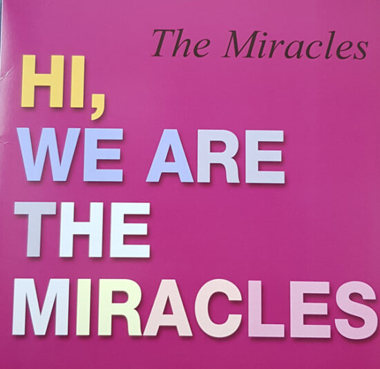 The Miracles - Hi, We Are The Miracles