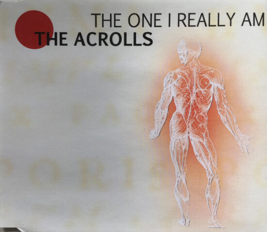 The Acrolls - The One I Really Am