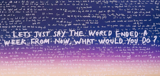 Honne - Let's Just Say The World Ended A Week From Now, What Would You Do?