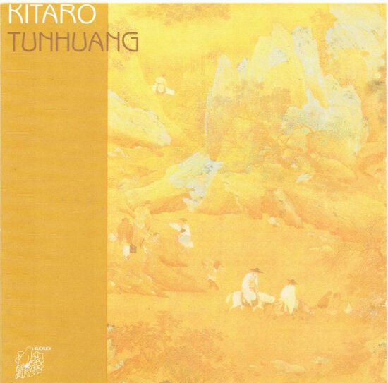 Kitaro - Tunhuang