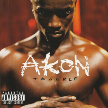 Akon - Trouble