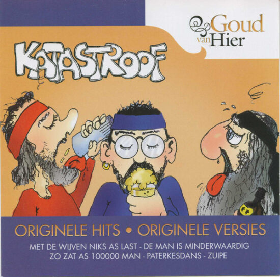 Katastroof - Goud Van Hier