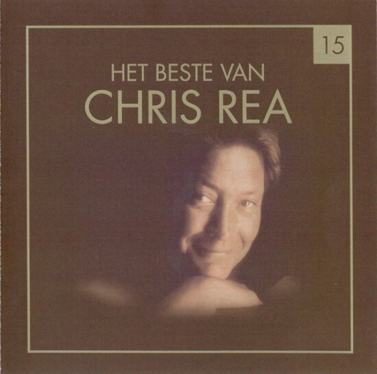 Chris Rea - Het Beste Van Chris Rea