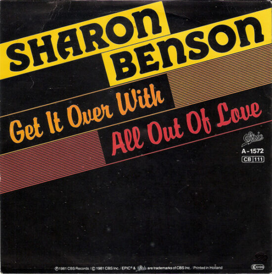 Sharon Benson - Get It Over With / All Out Of Love
