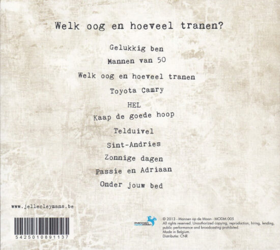 Jelle Cleymans - Welk Oog En Hoeveel Tranen