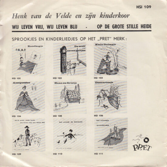 Henk van der Velde - Op de Grote Stille Heide / Wij Leven Vrij, Wij Leven Blij