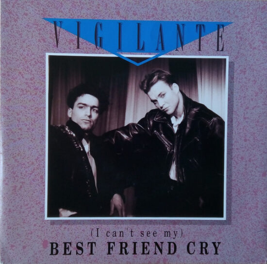 Vigilante (14) - (I Can't See My) Best Friend Cry