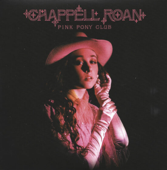 Chappell Roan - Pink Pony Club