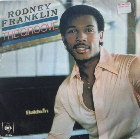 Rodney Franklin - The Groove