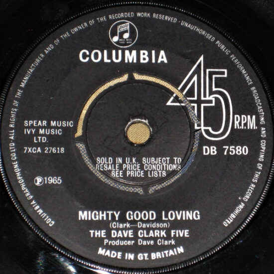 The Dave Clark Five - Come Home / Mighty Good Loving