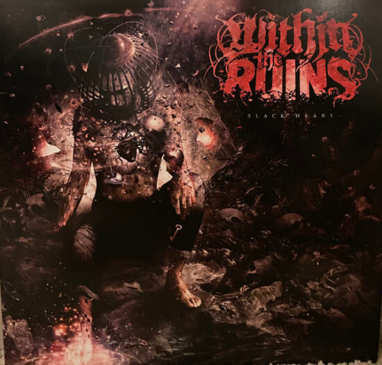 Within The Ruins - Black Heart