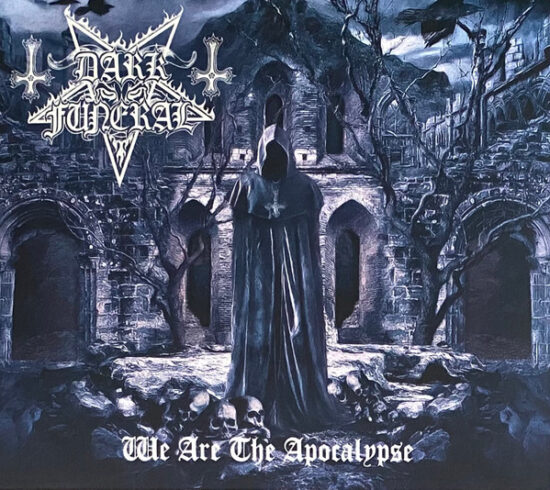 Dark Funeral - We Are The Apocalypse