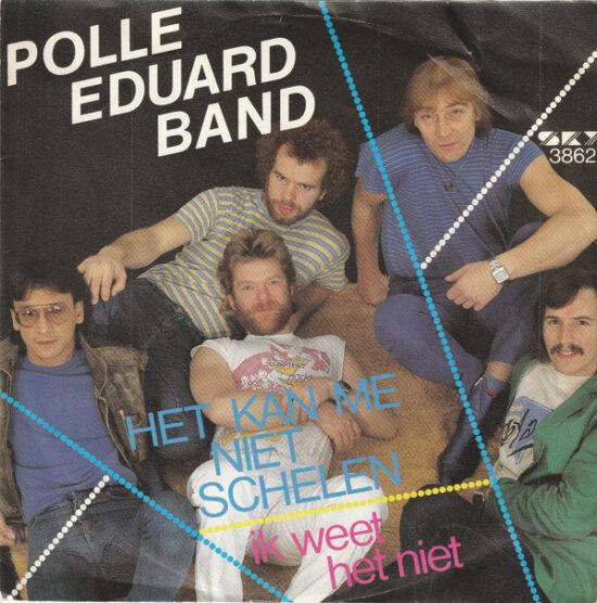 Polle Eduard Band - Het Kan Me Niet Schelen