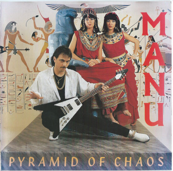 Manu (14) - Pyramid Of Chaos