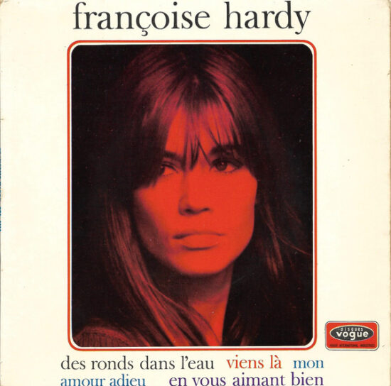 Françoise Hardy - Des Ronds Dans L'eau