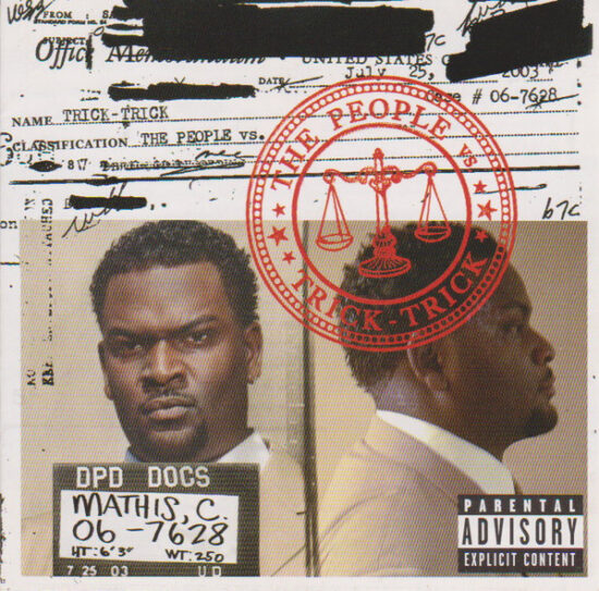 Trick Trick - The People Vs.