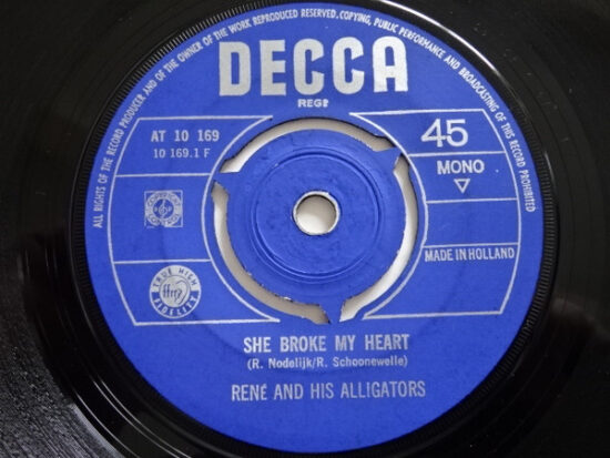 René And His Alligators - She Broke My Heart / I Can Wait