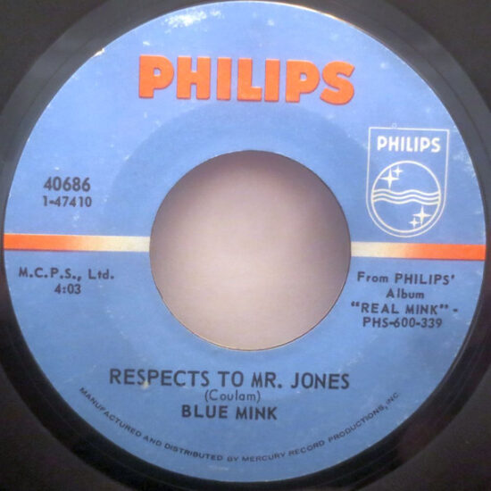 Blue Mink - Our World / Respects To Mr. Jones