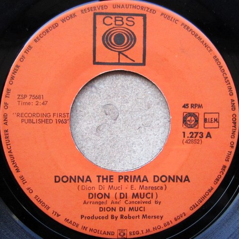 Dion DiMucci - Donna The Prima Donna / You're Mine