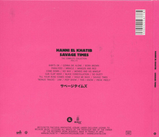 Hanni El Khatib - Savage Times (The Complete Collection Vol. 1-5)