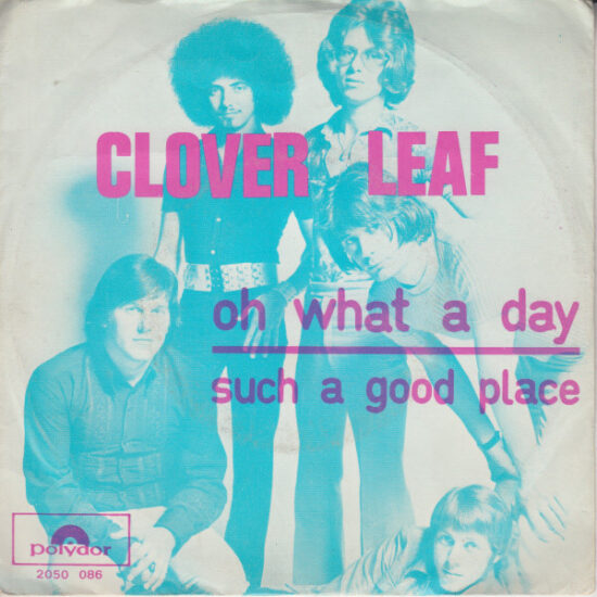 Clover Leaf - Oh What A Day