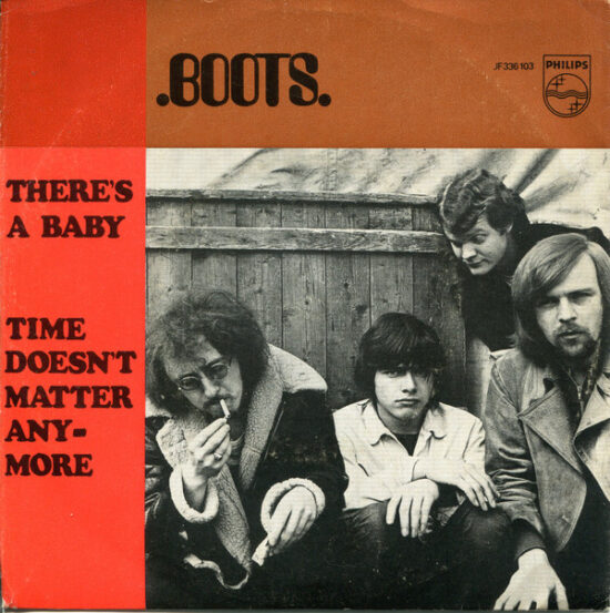 The Boots - There's A Baby / Time Doesn't Matter Anymore